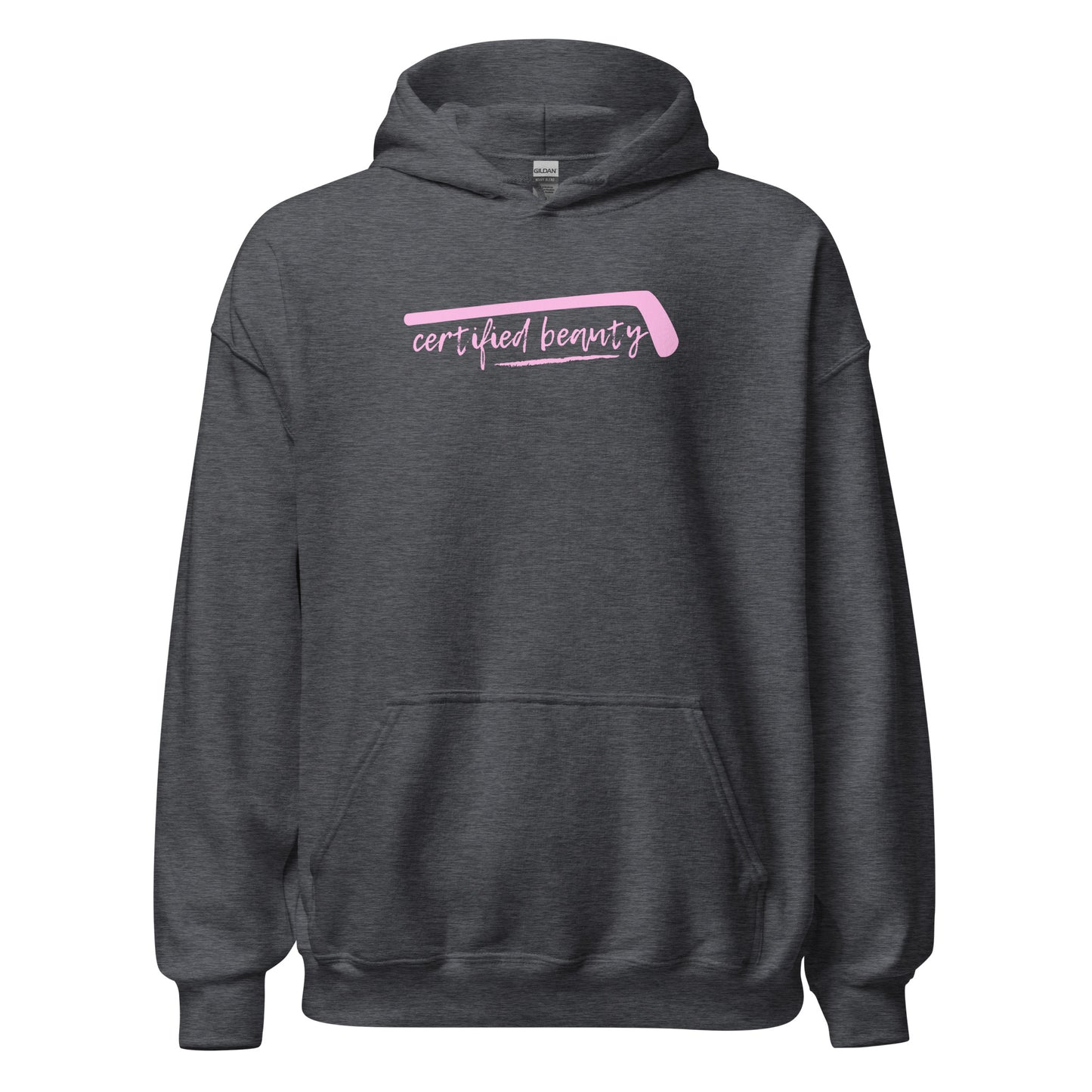 "Certified Beauty" PINK FONT Hockey Hoodie