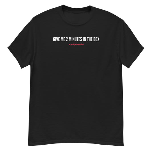 "2 Minutes in the Box" Hockey T-Shirt