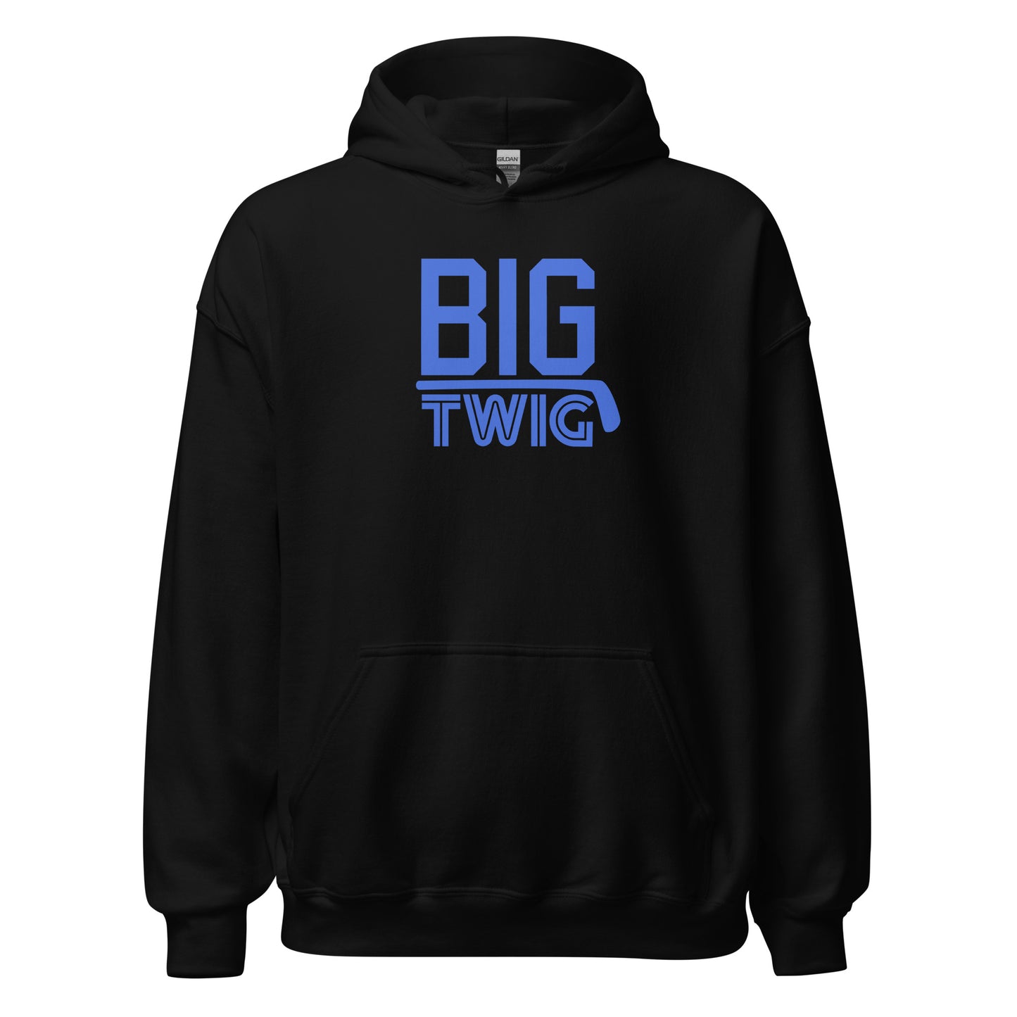 "BIG TWIG" Not Bragging, Just True. Hockey Hoodie