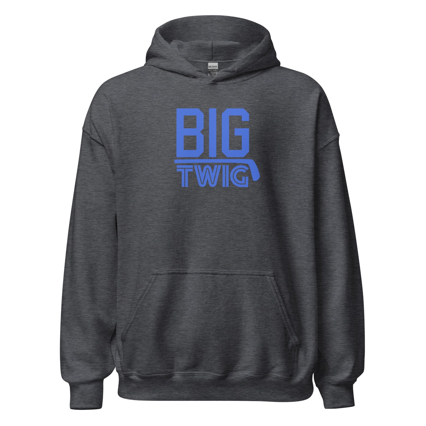 "BIG TWIG" Not Bragging, Just True. Hockey Hoodie