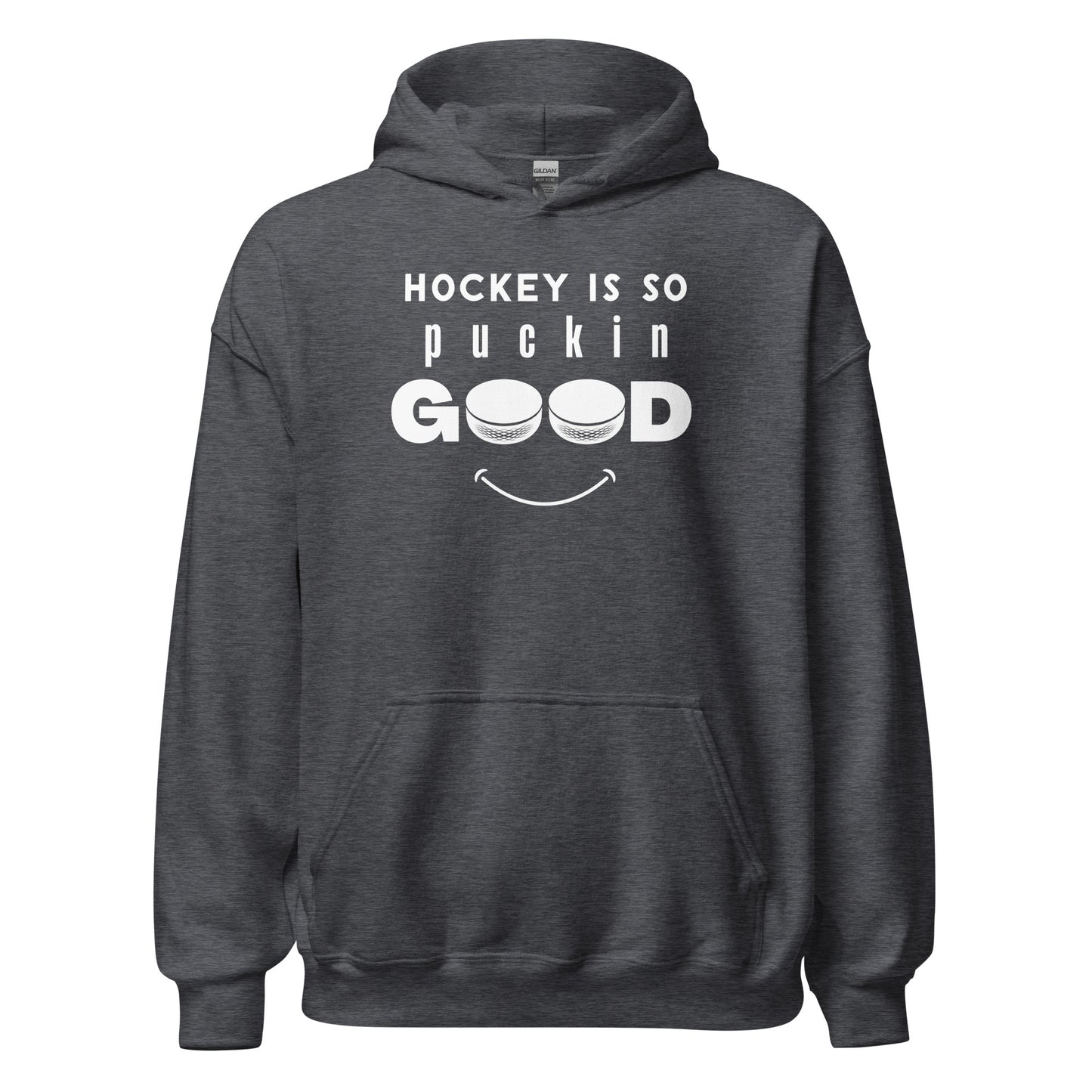 "Hockey Is So Puckin' Good" Hockey Hoodie