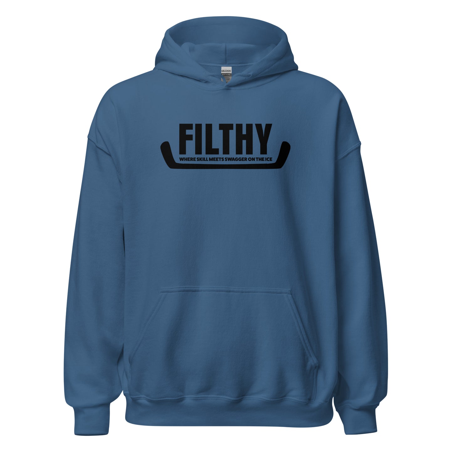 "Filthy" Where Skill Meets Swagger Hockey Hoodie