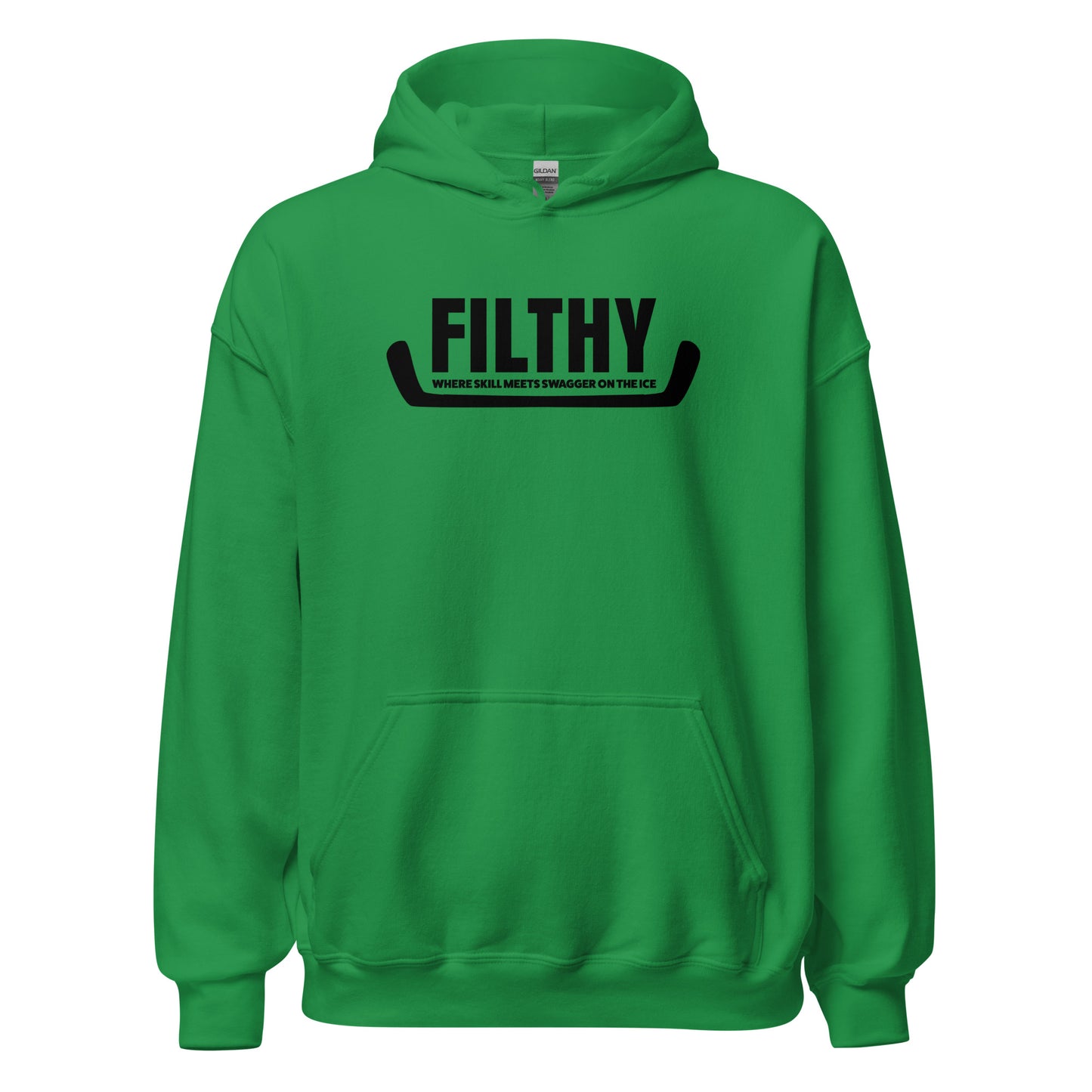 "Filthy" Where Skill Meets Swagger Hockey Hoodie