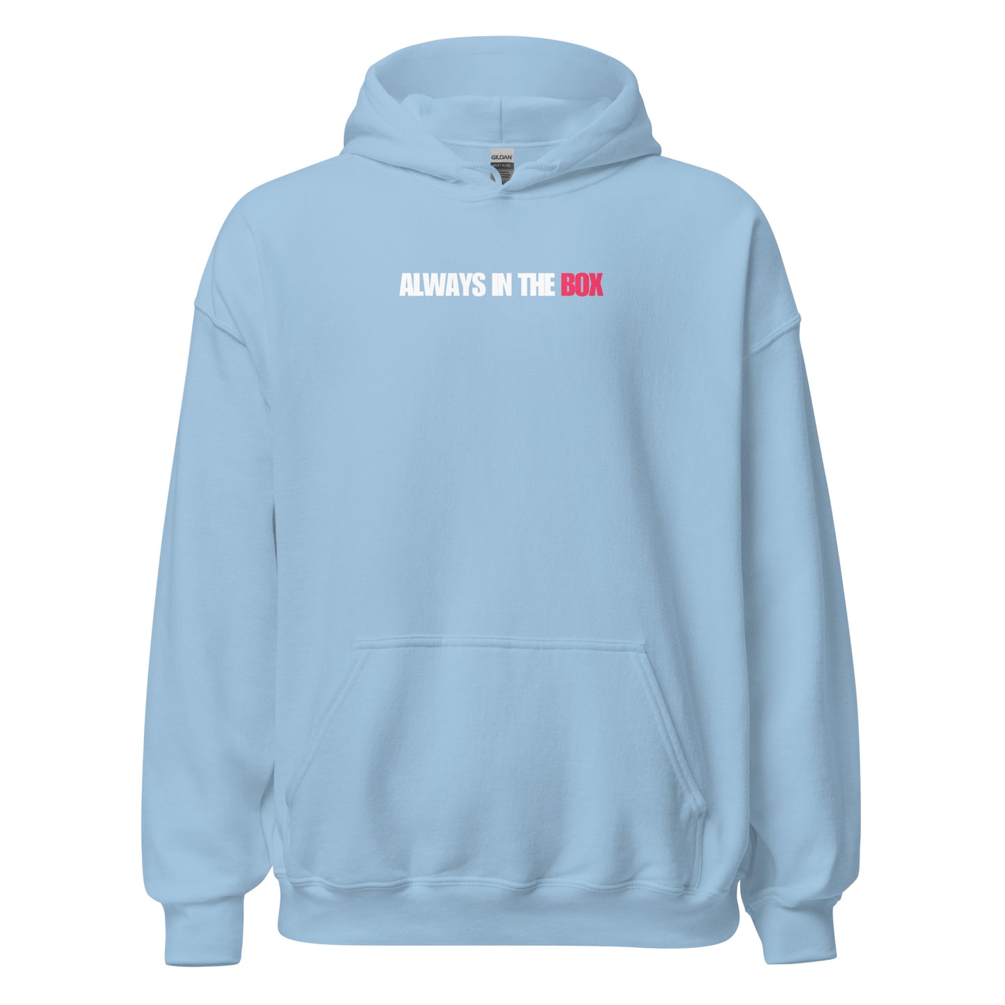 "Always in the Box" Hockey Hoodie