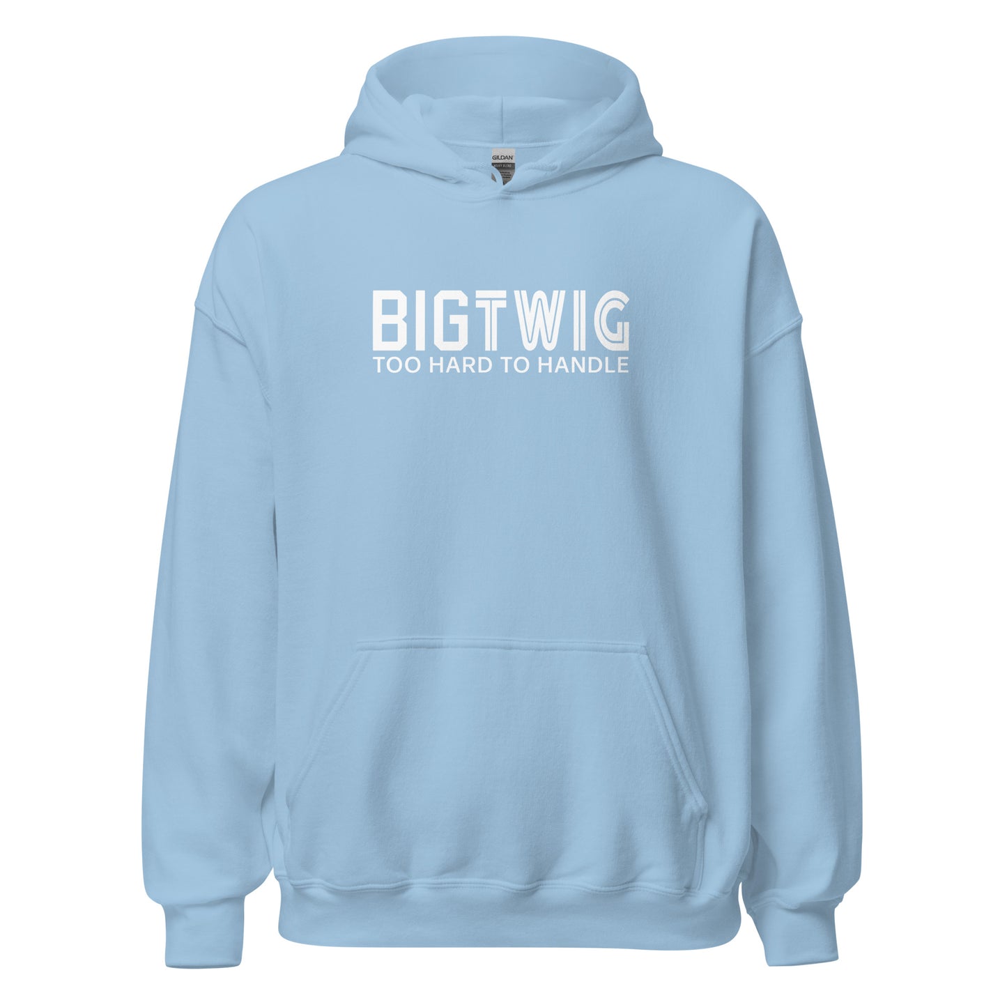 "BIG TWIG: Too Hard To Handle" Hockey Hoodie