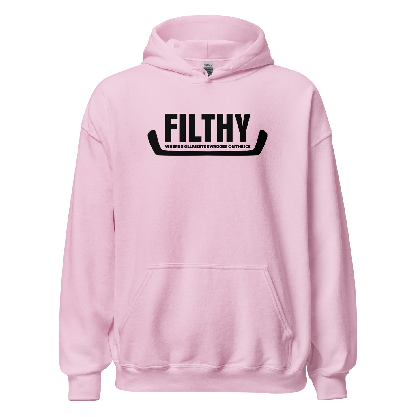 "Filthy" Where Skill Meets Swagger Hockey Hoodie