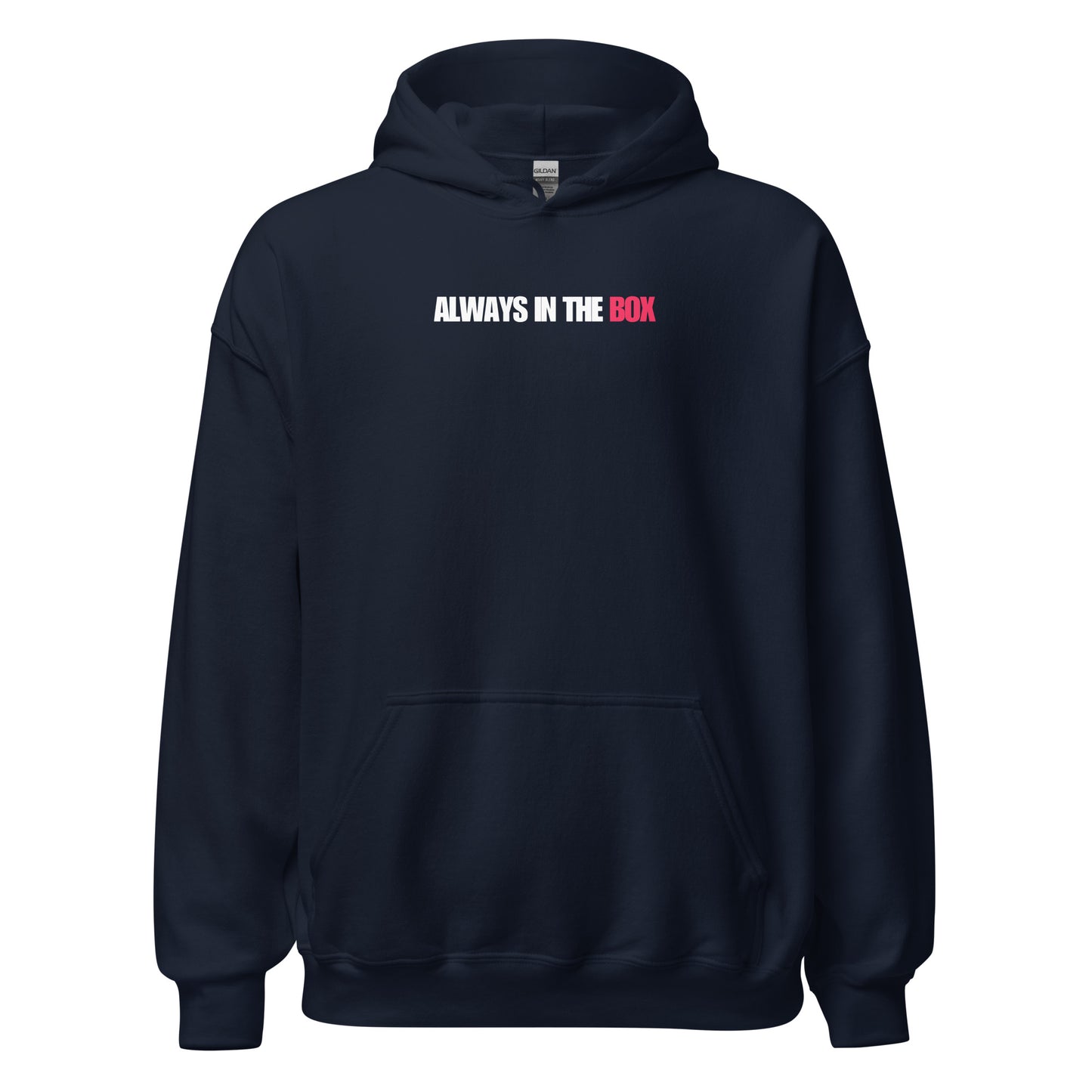 "Always in the Box" Hockey Hoodie