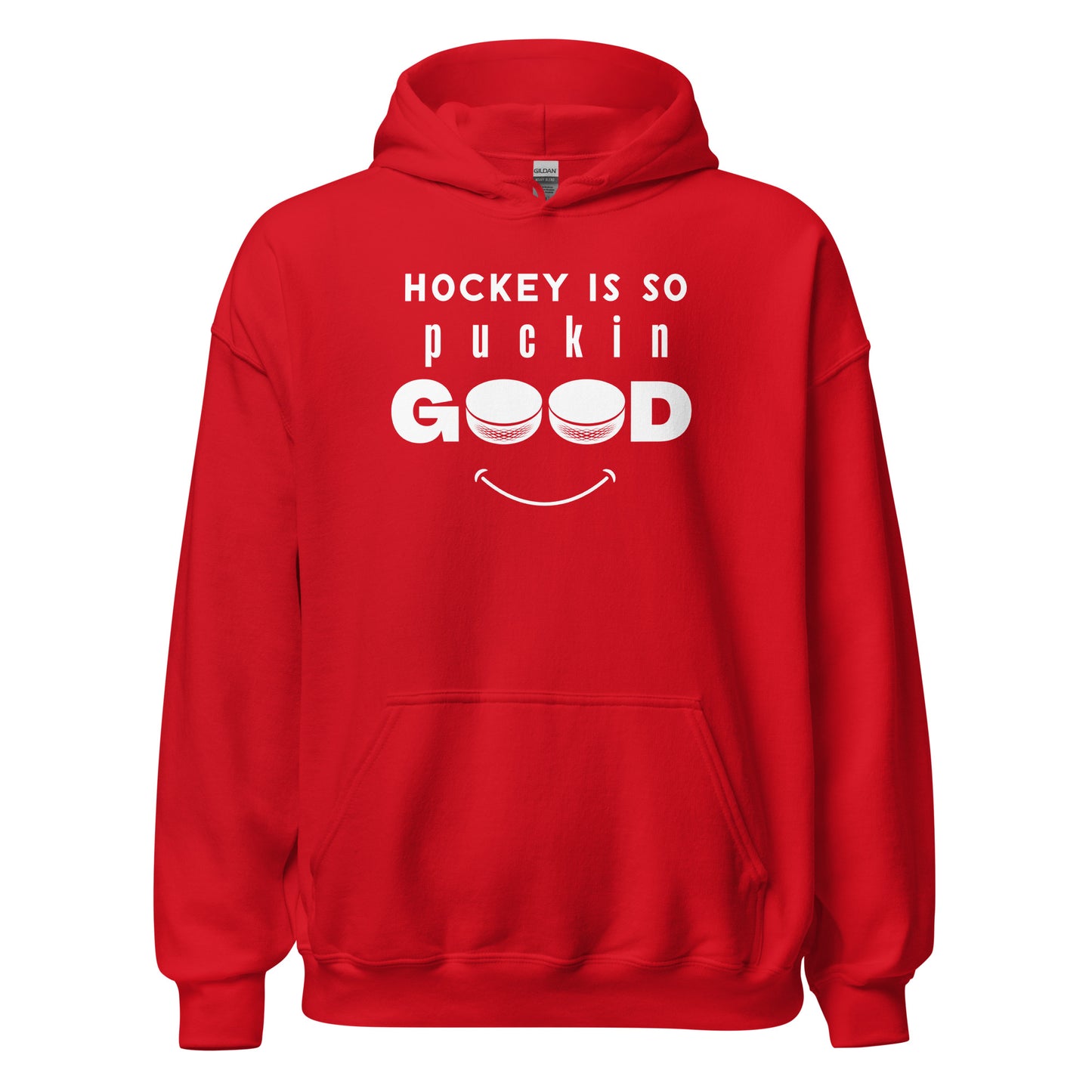 "Hockey Is So Puckin' Good" Hockey Hoodie