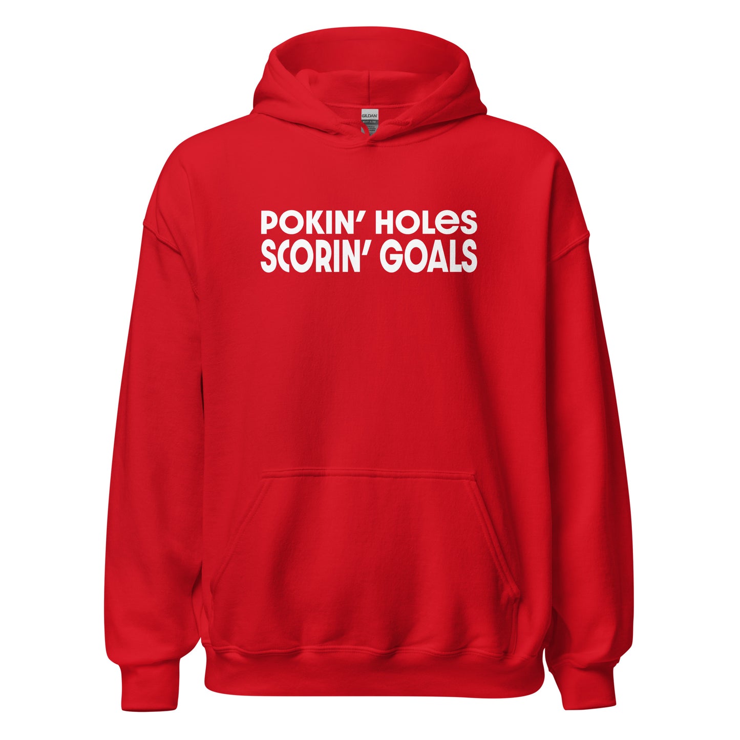 "Pokin' Holes, Scorin' Goals" Hockey Hoodie